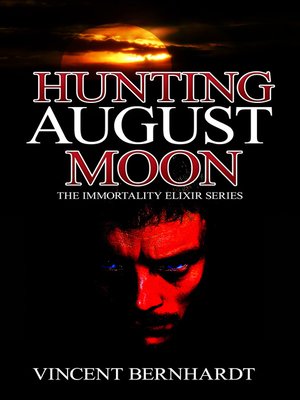 cover image of Hunting August Moon